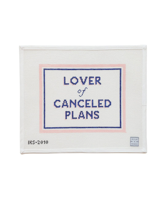 Lover of Canceled Plans
